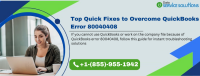 Top Quick Fixes to Overcome QuickBooks Error 80040408